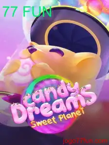 Descubra o Mundo Mágico de CandyDreams e Sua Diversão Garantida com 77 FUN